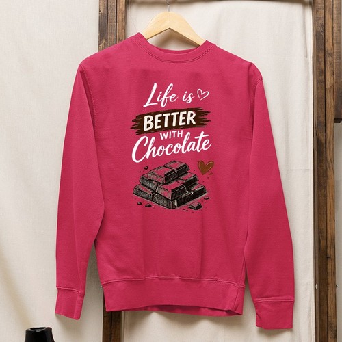 Life better with chocolate - better,